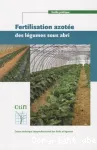 Fertilisation azote des lgumes sous abri- Guide pratique