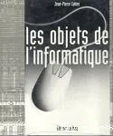 Les objets de l'informatique