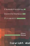 Understanding Institutional Diversity