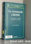 La commande CRONE : commande robuste d'ordre non entier