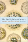 The Intelligibility of Nature: How Science Makes Sense of the World