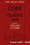 Code Dalloz Expert Code du travail 2008 (6 Ed., ouvrage + CD-ROM)