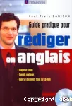 Guide pratique pour rdiger en anglais