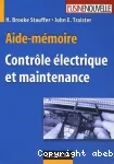 Aide-mmoire - Contrle lectrique et maintenance