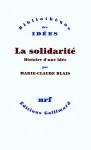 La solidarit : Histoire d'une ide