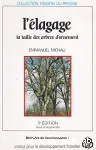 L'lagage : la taille des arbres d'ornements