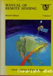 Manual of remote sensing Vol I : Theory, instruments and techniques