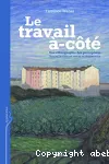 La travail -ct : une ethnographie des perceptions