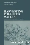 Harvesting polluted water : waste heat and nutrient loaded effluents in the aquaculture