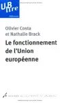 Le fonctionnement de l'Union europenne