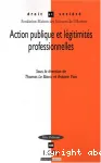 Action publique et lgimits professionnelles