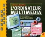 L'ordinateur multimdia