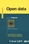 Open data : comprendre l'ouverture des donnes publiques