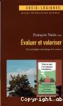 Evaluer et valoriser : une sociologie conomique de la mesure