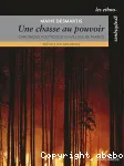 Une chasse au pouvoir, chronique politique dun village de France