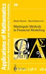 Martingale methods in financial modelling