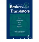 Development Brokers And Translators: The Ethnography of Aid And Agencies