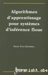 Algorithmes d'apprentissage pour systmes d'infrence floue