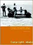 Beauduc, l'utopie des gratte-plage - Ethnographie d'une communaut de cabaniers sur le littoral camarguais