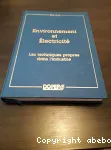 Environnement et lectricit : les techniques propres dans l'industrie