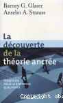 La dcouverte de la thorie ancre : stratgies pour la recherche qualitative