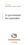 Le gouvernement des catastrophes