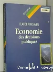 Economie des dcisions publiques : dcentralisation, drglementation, fiscalit