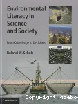 Environmental Literacy in Science and Society : from Knowledge to Decisions