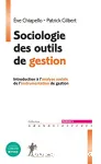 Sociologie des outils de gestion : introduction  l'analyse sociale de l'instrumentation de gestion