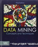 Data mining : concepts and techniques