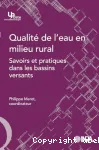 Qualit de l'eau en milieu rural : Savoirs et pratiques dans les bassins versants