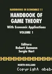 Handbook of game theory with economic applications. Volume I