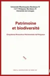 Patrimoine et biodiversit : cinquimes rencontres patrimoniales de Prigueux