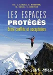 Les espaces protgs : entre conflits et acceptation