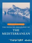 The physical geography of the Mediterranean