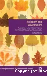 Freedom and environment: autonomy, human flourishing and the political philosophy of sustainability