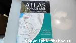 Atlas gopolitique des espaces maritimes : frontires, nergie, transports, piraterie, pche et environnement