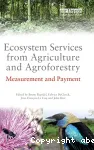 Ecosystem services from agriculture and agroforestry: measurement and payment