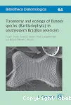 Taxonomy and ecology of Eunotia species (Bacillariophyta) in southeastern Brazilian reservoirs