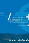 Comprendre et utiliser la comptabilit des exploitations agricoles