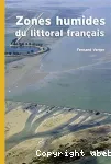 Zones humides du littoral franais : estuaires, deltas, marais et lagunes