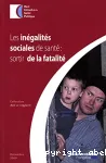 Les ingalits sociales de sant : sortir de la fatalit