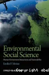 Environmental social science: human-environment interactions and sustainability