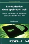 La scurisation d'une application web : risque, chiffrement et traitement des vulnrabilits avec PHP