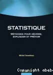 Statistique : mthodes pour dcrire, expliquer et prvoir