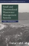 Small and decentralized wastewater management systems