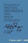 The ecology of natural disturbance and patch dynamics