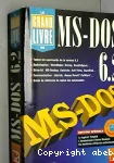 Le grand livre MS-DOS 6.2