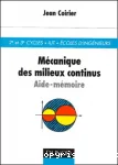 Mcanique des milieux continus : aide-mmoire