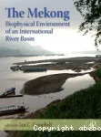 The Mekong: biophysical environment of an international river basin